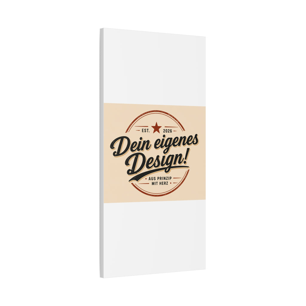 Matte Stretched Canvas - "Dein eigenes Design!" Vintage Badge Wall Art