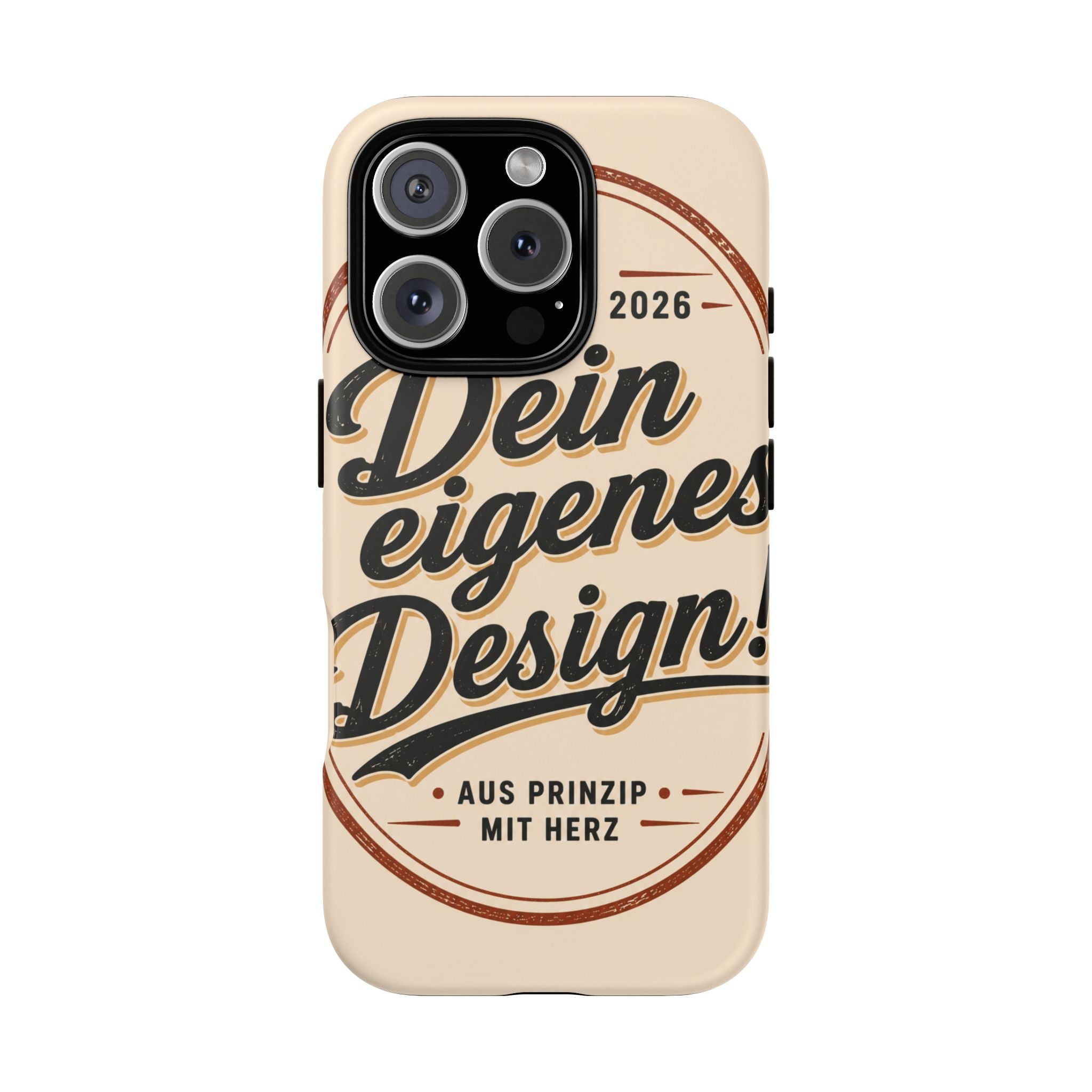 Custom Tough Phone Case — "Dein eigenes Design" Vintage Script Tough Case