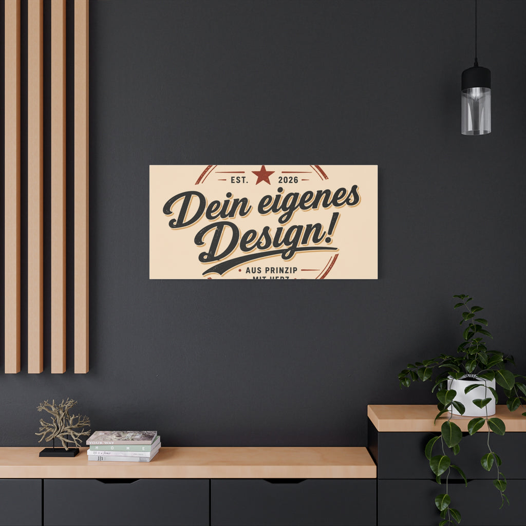 Matte Stretched Canvas - "Dein eigenes Design!" Vintage Badge Wall Art