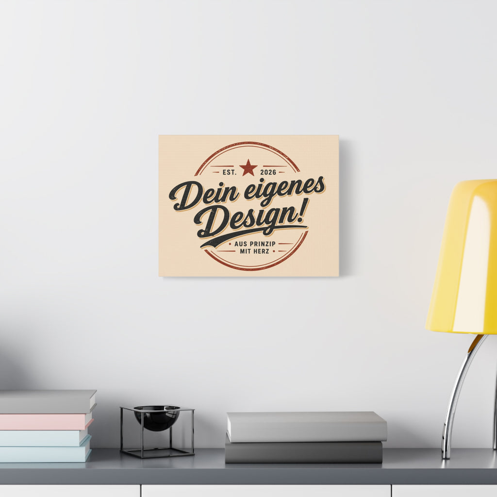 Matte Stretched Canvas - "Dein eigenes Design!" Vintage Badge Wall Art