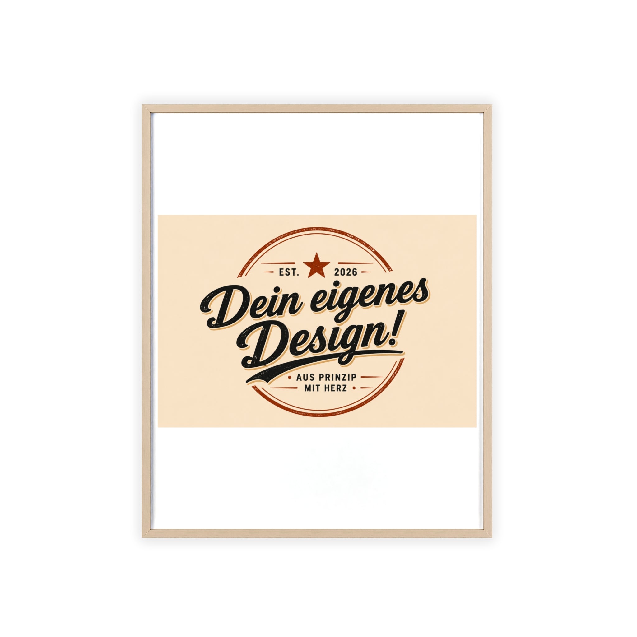 Framed Poster – "Dein eigenes Design!" Custom Wooden Frame Wall Art